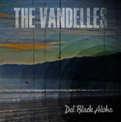 20.  Del Black Aloha - The Vandelles