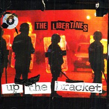 31. Up the Bracket - The Libertines