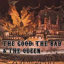 45. The Good, The Bad and The Queen - The Good, The Bad and The Queen