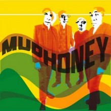 19. Since We've Become Translucent - Mudhoney