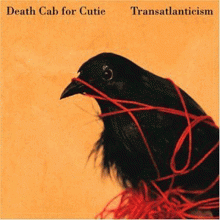 13. Transatlanticism-Death Cab for Cutie