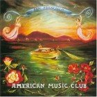 69. American Music Club -San Franciisco (1994)