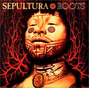 66. Sepultura - Roots (1996)