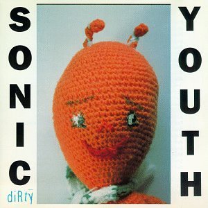 2. Sonic Youth - Dirty (1992)