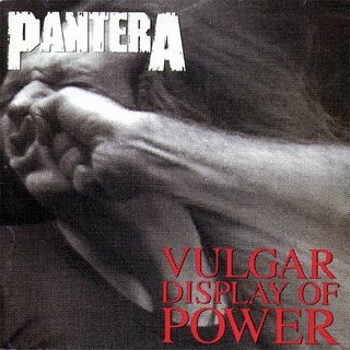94. Pantera - Vulgar display of power (1992)