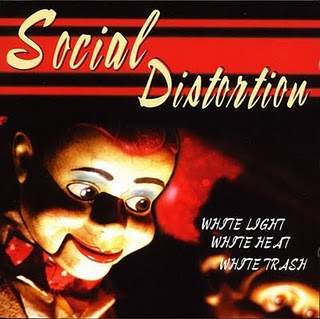 81. Social Distortion - White Light, White Heat, White Trash (1996)