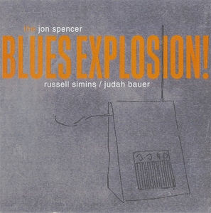 71. The Jon Spencer Blues Explosion - Orange (1994)