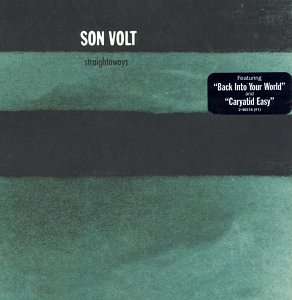 87. Son Volt - Straightaways (1997)