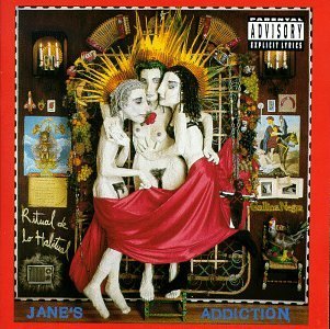 7. Jane's Addiction - Ritual de lo habitual (1990)