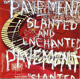 26. Pavement - Slanted and Enchanted (1992)