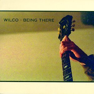 43. Wilco - Being there (1996)