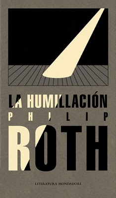 LA HUMILLACIÓN de Philip Roth