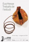 Eva Hesse. Treballs de l’estudi