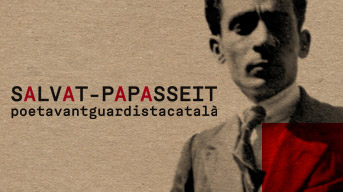 Exposició sobre Salvat-Papasseit a l’Arts Santa Mònica