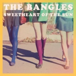 Bangles - Sweetheart of the sun