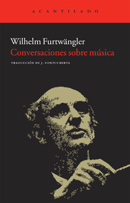 Conversaciones sobre música - Wilhelm Furtwängler