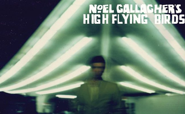 Noel Gallagher' s Hhigh flying birds