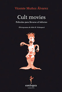 Cult Movies - Vicente Muñoz Álvarez