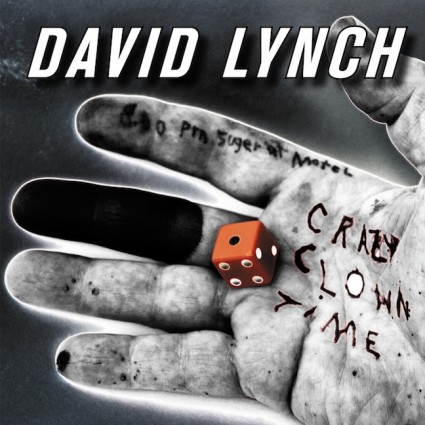 Crazy clown time - David Lynch