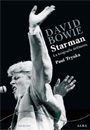 David Bowie. Starman - Paul Trynka