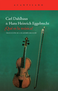 ¿Qué es la música? - Carl Darlhaus i Hans Heinrich Eggebrecht