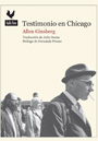 Testimonio en Chicago - Allen Ginsberg