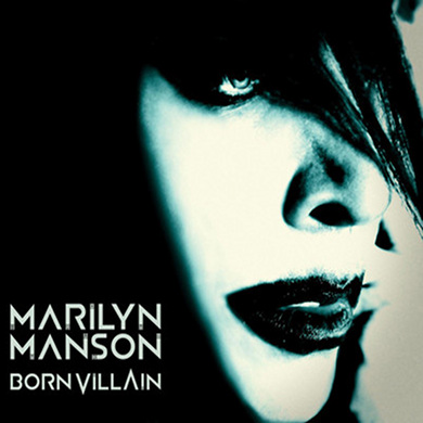 Marilyn Manson - Born Villain