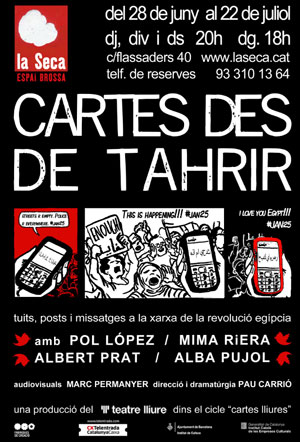 1 entrada doble per la preestena de l'obra de teatre Cartes des de Tahrir