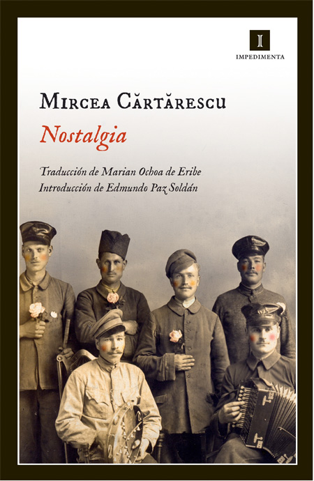 Nostalgia - Mircea Cărtărescu