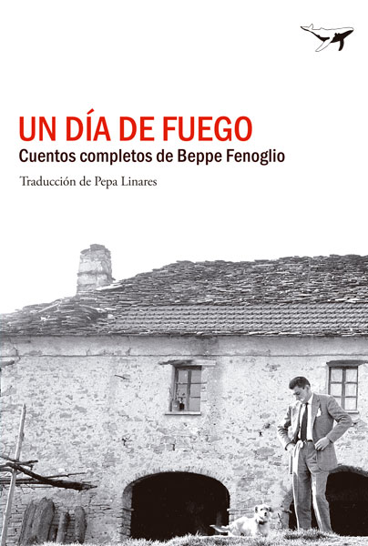 Un día de fuego, de Beppe Fenoglio (Sajalín Editores, 2013)