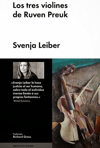 Los tres violines de Ruven Preuk (Malpaso Ediciones, 2014), de Svenja Leiber