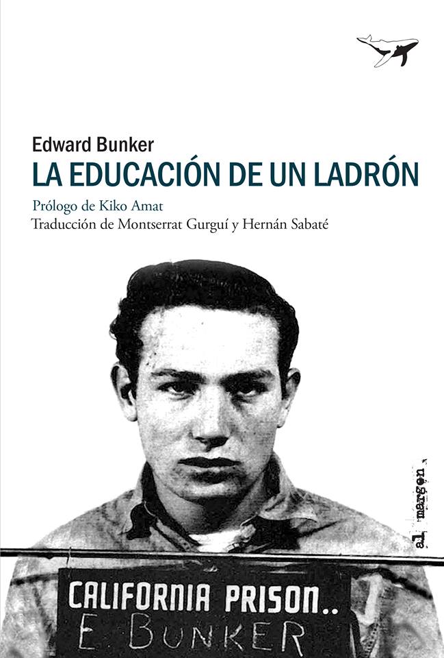 La educación de un ladrón, de Edward Bunker
