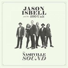 1. Nashville Sound - Jason Isbell And The 400 Unit
