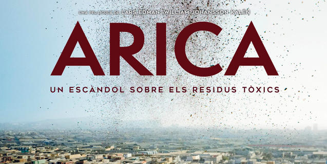 Cinema: Arica, un escàndol sobre residus tòxics
