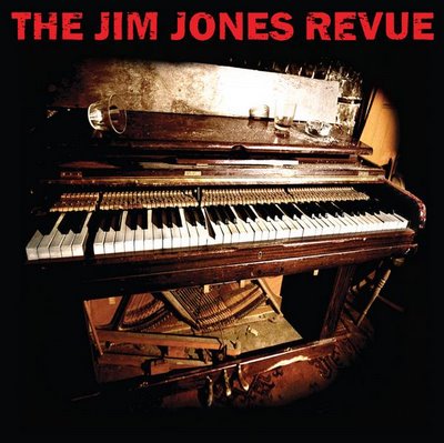 16. The Jim Jones Revue - The Jim Jones Revue