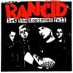 Rancid-Let the Dominoes Fall rancid_let_the_dominoes_fall